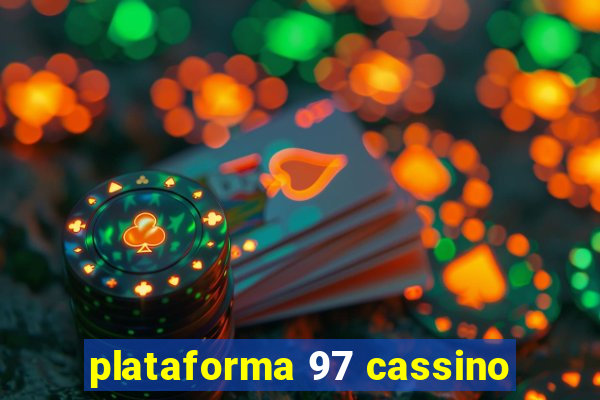 plataforma 97 cassino